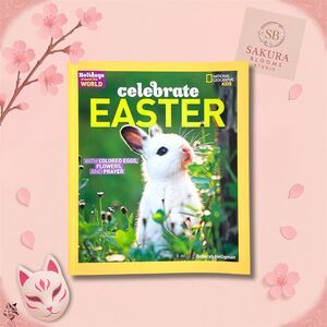 National Geographic Kids Holidays Around the World: Celebrate Easter Book
